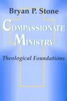 Barmherziger Dienst: Theologische Grundlagen - Compassionate Ministry: Theological Foundations
