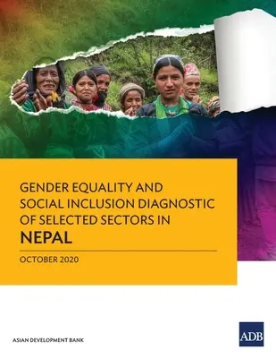 Diagnostik der Gleichstellung und sozialen Eingliederung in ausgewählten Sektoren in Nepal - Gender Equality and Social Inclusion Diagnostic of Selected Sectors in Nepal