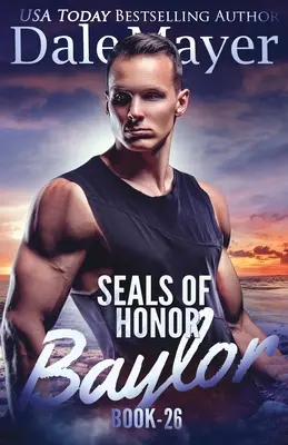 SEALs der Ehre: Baylor - SEALs of Honor: Baylor