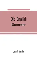 Altenglische Grammatik - Old English grammar