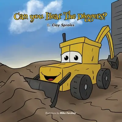 Kannst du die Bagger hören? Geräusche auf der Baustelle - Can you Hear The Diggers?: Sounds At The Construction Site