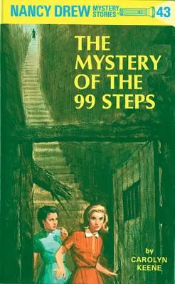 Nancy Drew 43: Das Geheimnis der 99 Stufen - Nancy Drew 43: The Mystery of the 99 Steps