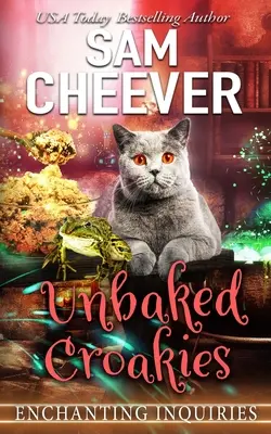 Ungebackene Croakies: Ein magischer Krimi mit sprechenden Tieren - Unbaked Croakies: A Magical Cozy Mystery with Talking Animals