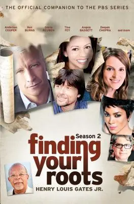 Finding Your Roots, Staffel 2: Das offizielle Begleitbuch zur PBS-Serie - Finding Your Roots, Season 2: The Official Companion to the PBS Series