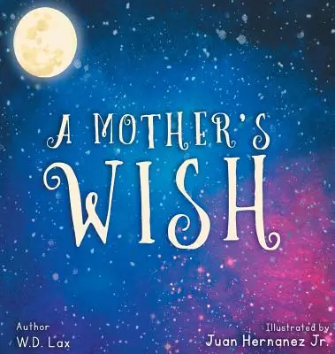 Der Wunsch einer Mutter - A Mother's Wish