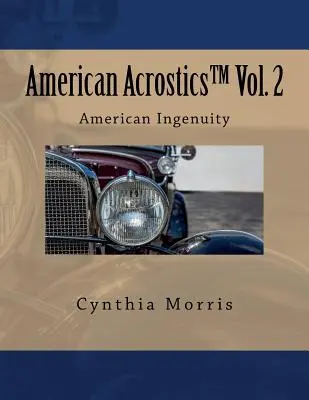 American Acrostics Band 2: Amerikanischer Einfallsreichtum - American Acrostics Volume 2: American Ingenuity