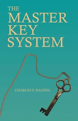 Das Master Key System - The Master Key System