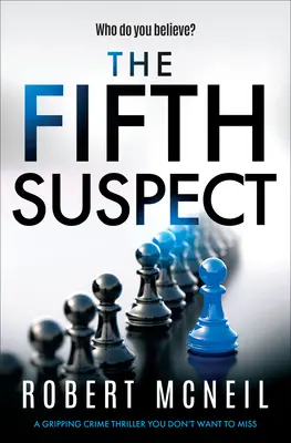 Der fünfte Verdächtige: Ein spannender Krimi, den Sie nicht verpassen sollten - The Fifth Suspect: A Gripping Crime Thriller You Don't Want to Miss