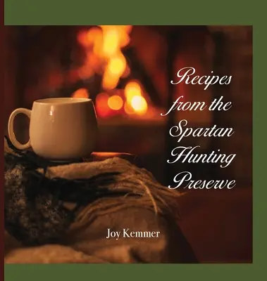 Rezepte aus dem spartanischen Jagdrevier - Recipes from the Spartan Hunting Preserve