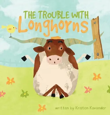Der Ärger mit Longhorns - The Trouble With Longhorns