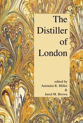 Der Destillateur von London - The Distiller of London