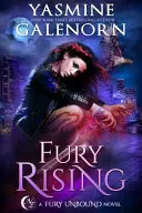 Die aufsteigende Wut - Fury Rising
