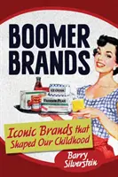 Boomer-Marken: Ikonische Marken, die unsere Kindheit prägten - Boomer Brands: Iconic Brands that Shaped Our Childhood