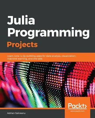 Julia-Programmierprojekte - Julia Programming Projects