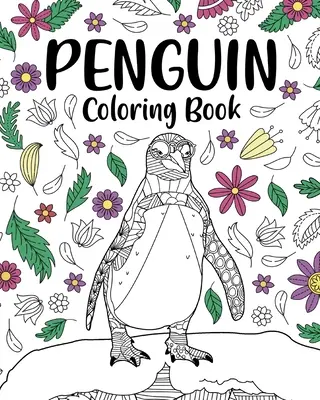 Pinguin-Malbuch - Penguin Coloring Book