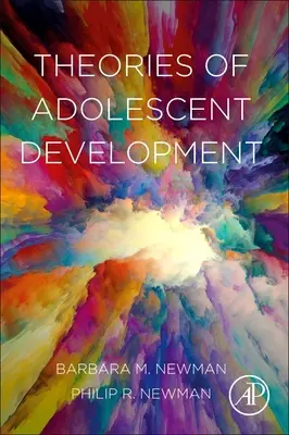 Theorien über die Entwicklung von Heranwachsenden - Theories of Adolescent Development