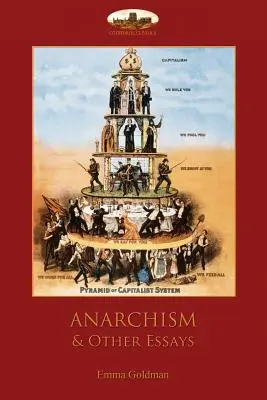 Anarchismus und andere Essays - Anarchism and Other Essays