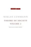 Gesellschaftstheorie, Band 2 - Theory of Society, Volume 2