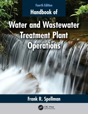 Handbuch des Betriebs von Wasser- und Kläranlagen - Handbook of Water and Wastewater Treatment Plant Operations