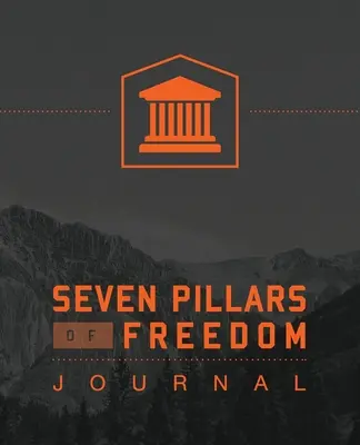 7 Säulen der Freiheit Journal - 7 Pillars of Freedom Journal