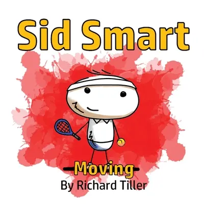 Sid Smart: Umziehen - Sid Smart: Moving