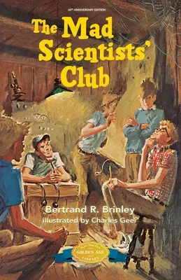 Der Club der verrückten Wissenschaftler - The Mad Scientists' Club