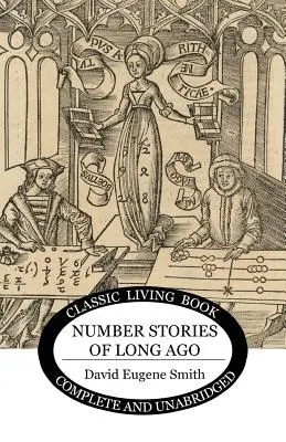 Zahlengeschichten längst vergangener Zeiten - Number Stories of Long Ago