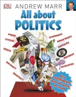 Alles über Politik - Wie Regierungen die Welt in Schwung bringen - All About Politics - How Governments Make the World Go Round