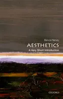 Ästhetik: Eine sehr kurze Einführung - Aesthetics: A Very Short Introduction