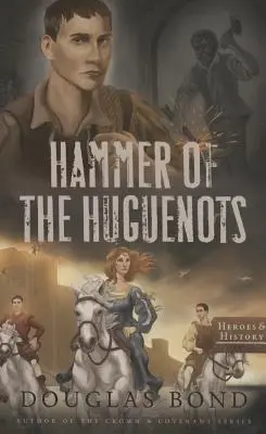 Der Hammer der Hugenotten - Hammer of the Huguenots