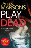 Play Dead - Ein packender Serienkiller-Thriller - Play Dead - A gripping serial killer thriller