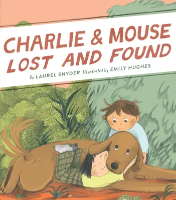 Charlie & Maus verloren und gefunden: Buch 5 - Charlie & Mouse Lost and Found: Book 5