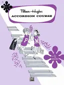 PALMERHUGHES AKKORDEONKURS BUCH 2 - PALMERHUGHES ACCORDION COURSE BOOK 2