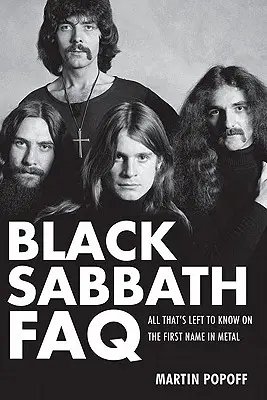 Black Sabbath FAQ: Alles, was man noch über den ersten Namen im Metal wissen muss - Black Sabbath FAQ: All That's Left to Know on the First Name in Metal