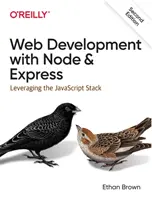 Webentwicklung mit Node und Express: Die Nutzung des JavaScript-Stapels - Web Development with Node and Express: Leveraging the JavaScript Stack