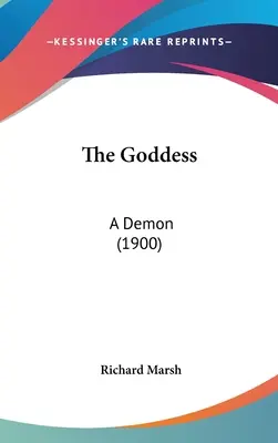 Die Göttin: Ein Dämon (1900) - The Goddess: A Demon (1900)