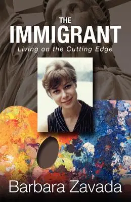 Der Einwanderer: Leben am Puls der Zeit - The Immigrant: Living on the Cutting Edge