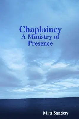 Seelsorge: Ein Dienst der Anwesenheit - Chaplaincy: A Ministry of Presence