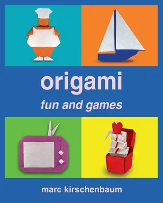 Origami Spaß und Spiele - Origami Fun and Games