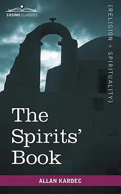 Das Buch der Geister - The Spirits' Book