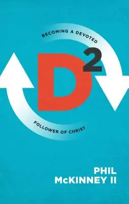 D2: Ein hingebungsvoller Nachfolger von Christus werden - D2: Becoming a Devoted Follower of Christ