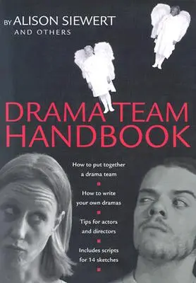 Handbuch für Schauspielteams - Drama Team Handbook