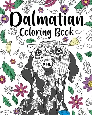 Dalmatiner-Malbuch - Dalmatian Coloring Book