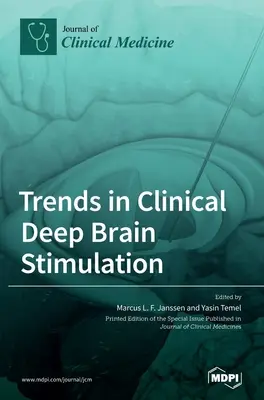 Trends in der klinischen Tiefenhirnstimulation - Trends in Clinical Deep Brain Stimulation