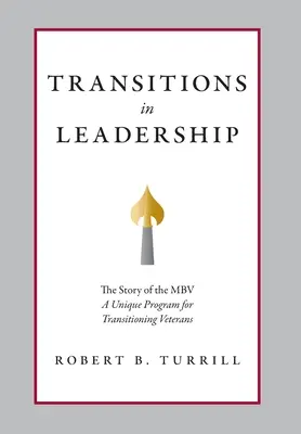 Übergänge in der Führung: Die Geschichte des MBV - Transitions in Leadership: The Story of the MBV