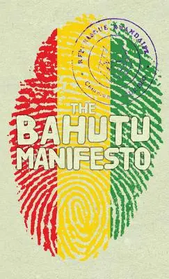 Das Bahutu-Manifest - The Bahutu Manifesto