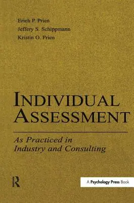 Individuelle Beurteilung: Wie sie in Industrie und Beratung praktiziert wird - Individual Assessment: As Practiced in Industry and Consulting