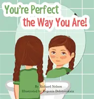 Du bist perfekt, so wie du bist! - You're Perfect the Way You Are!