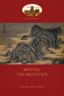 Den Berg versetzen (Aziloth Bücher) - Moving the Mountain (Aziloth Books)