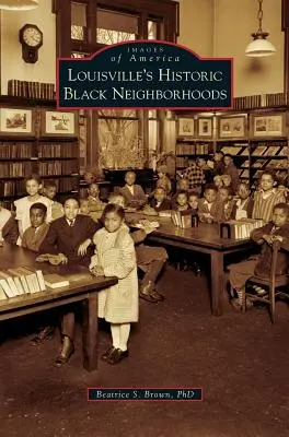Louisvilles historische schwarze Nachbarschaften - Louisville's Historic Black Neighborhoods